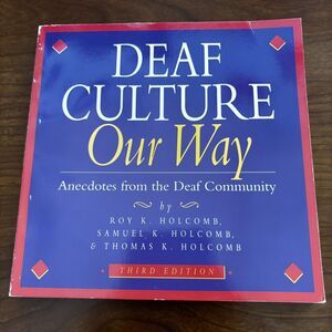Deaf Culture Our Way Book - Blue and Red Cover